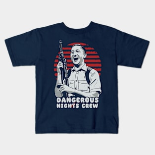 Dangerous Nights Crew - I Think You Should Leave Kids T-Shirt